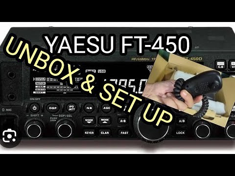 YAESU FT-450D UNBOX AND SET UP - 2023