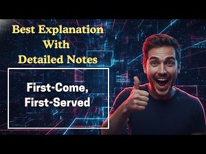 [336] First-Come, First-Served (FCFS) Scheduling (Operating Systems)