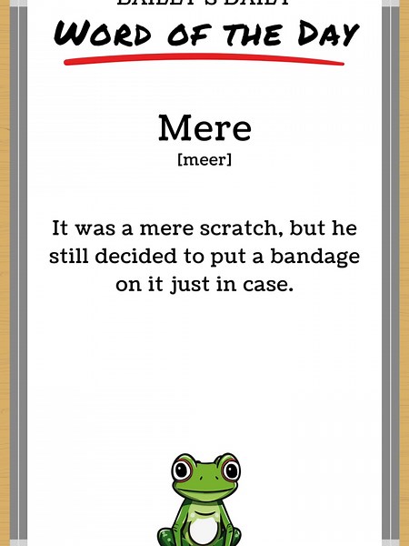 Word of the Day: Mere - Understanding Minimalism