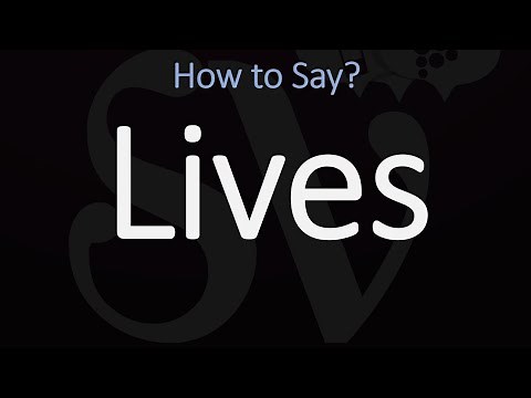 How to Pronounce Lives? (CORRECTLY)
