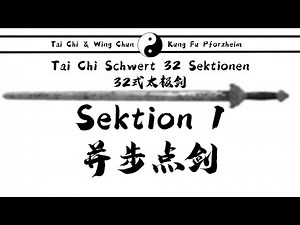 Tai Chi Schwert 32 - Sektion 1 - 并步点剑