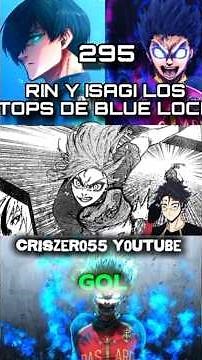 BLUE LOCK 295 NAGI Y REO #bluelock #bluelockedit #bluelockanime #mangareview