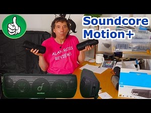 Anker Soundcore Motion+ Plus Speaker overview 2019