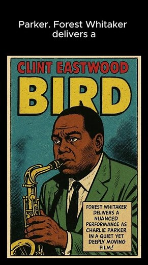 “Bird” (1988) is a biographical film directed by Clint Eastwood about legendary