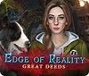 Walkthrough Part 3 for Edge Of Reality: Great Deeds (PC)
