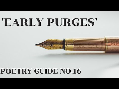 'Early Purges' Poetry Guide