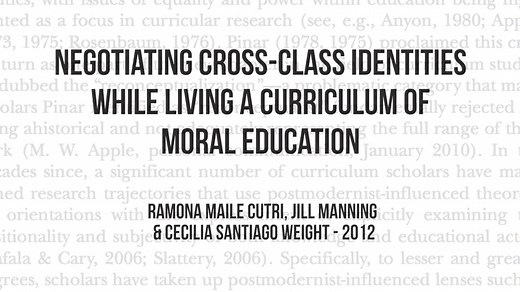 Negotiating Cross-Class Identities While Living a Curriculum of Moral Education