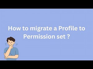 How to convert Profile to Permission set with User Access and Permissions Assistant