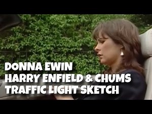 Donna Ewin - Harry Enfield & Chums - Traffic Light Sketch
