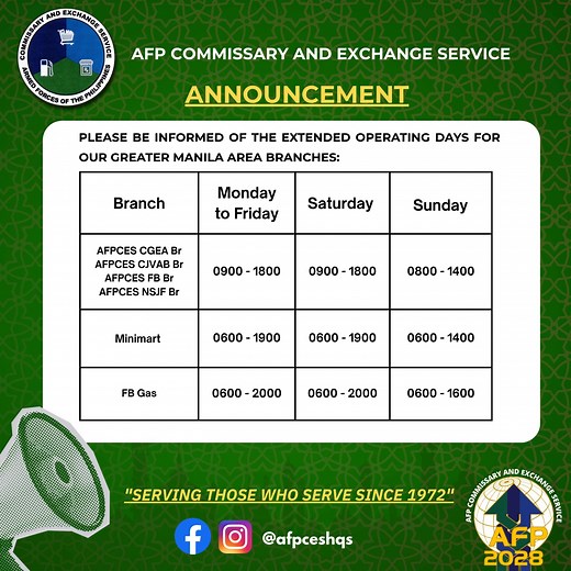 To Our Authorized Customers! Our Greater Manila Area Branches are now OPEN on Sundays. Check out the extended operating hours/days so you’ll know when to visit us. ⏰ Whether you need to shop at our branches, grab essentials at the Minimart, or fuel up at FB Gas — we've got you covered! #servingthosewhoservesince1972 #AFPyoucanTRUST #AFPCES | Commissary and Exchange Service, AFP