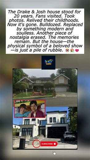 Drake & Josh House Has Been Torn Down After 20 Years – Replaced with Modern Home 😭🏠💔