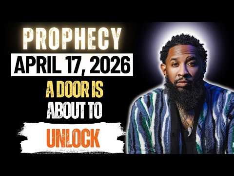 Prophecy – April 17, 2026: A DOOR Is About To Unlock | Pastor Mike Jr
