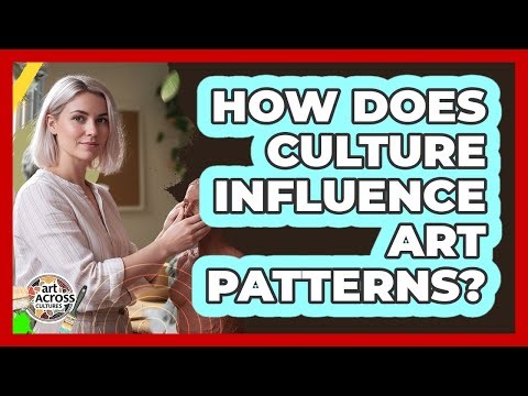 How Does Culture Influence Art Patterns?