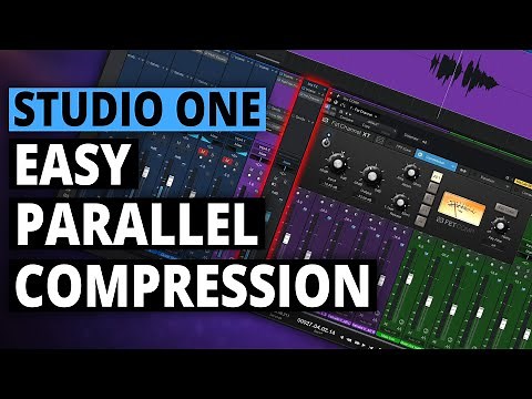 Studio One | EASY Parallel Compression