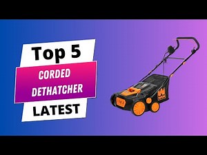 ✅ Best corded dethatcher: Corded dethatcher (Buying Guide)