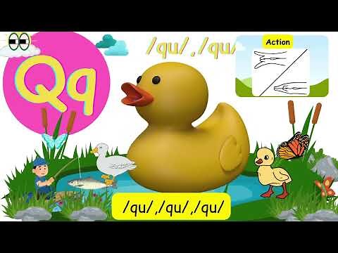 LETTER Qq JOLLY PHONICS SONG WITH LYRICS,SOUND AND ACTION