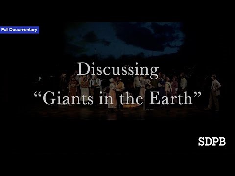 Discussing "Giants in the Earth" (Full Documentary)