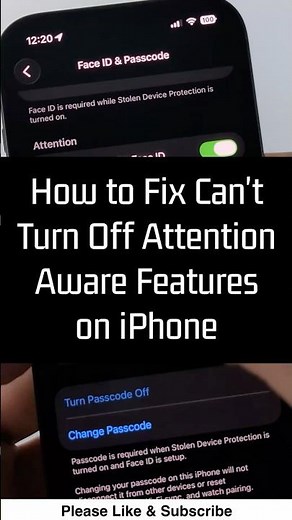 How to Fix Can't Turn Off Attention Aware Features on iPhone