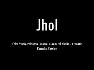 Jhol | Coke Studio Pakistan | Season 15 | Acoustic Karaoke With Lyrics | Only Guitar Chords...