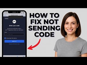How to Fix EA Not Sending Verification Code [2025 Guide]
