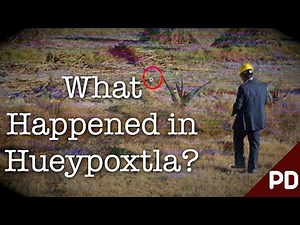 What Caused the 2013 Hueypoxtla, Mexico Radiation Event? | Plainly Difficult Disaster Documentary