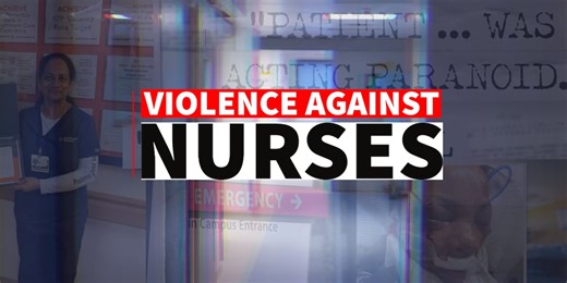 Prevention or Punishment: Nurses cope with workplace violence as Congress debates solutions