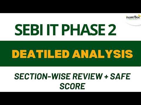 SEBI IT Phase 2 2026|| Exam Analysis