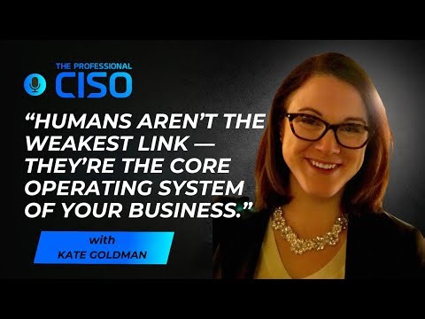 The Human Operating System: A New Way to Think About Cyber Risk with Kate Goldman