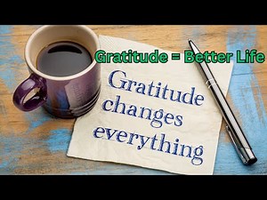 What Is Gratitude and How Does It Affect Your Life & Well-Being?
