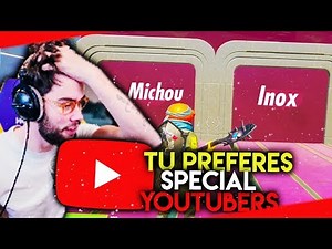 J'AI OSÉ DIRE ÇA SUR CE TU PREFERES SPECIAL YOUTUBERS !