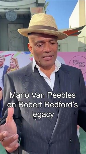 Mario Van Peebles on Robert Redford's legacy at TCM Fest