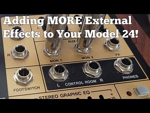 Adding More External Effects to your Model 24