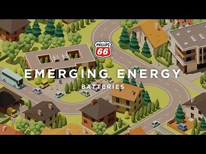 Emerging Energy: Batteries | Phillips 66