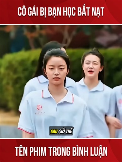 CÔ GÁI BỊ BẠN HỌC BẮT NẠT VÀ CÁI KẾT #phimmoichill #phimchill #reviewphim #reviewphimkinhdi #phim18 #phim