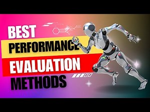 15 Types of Performance Evaluation Choosing the Right Method for Success