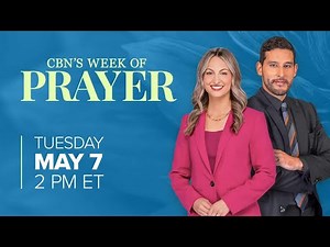 CBN’s Week Of Prayer LIVE | Day 2