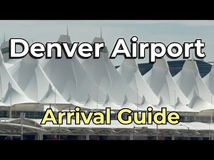 Denver Airport Guide ✈️ Complete Arrival Walkthrough