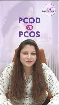 PCOD vs PCOS —Understand the Key Differences. The ultimate women care guide.