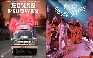 Neil Young & Crazy Horse: Rust Never Sleeps (DVD), Neil Young and Cast: Human Highway (Director’s Cut)
