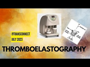 Thromboelastography Episode 38