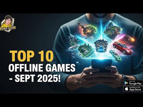 Top 10 Offline Games To Play In September 2025 | Android & IOS