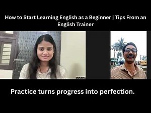 How to Start Learning English as a Beginner | Tips From an English Trainer