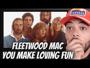 FIRST TIME HEARING Fleetwood Mac - You Make Loving Fun REACTION