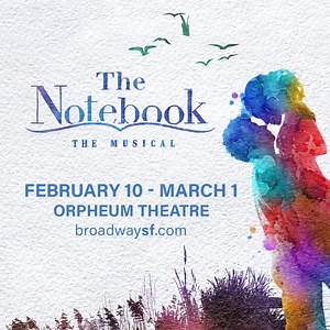 Based on the iconic novel and film, THE NOTEBOOK is coming to SF's Orpheum Theatre Feb 10–Mar 1. Buy your tickets now! | ATG San Francisco
