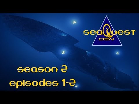 SeaQuest DSV: Flagship of the UEO (Season 2, Episodes 1-2)