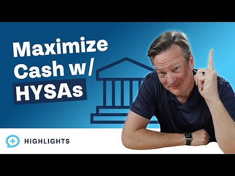 How to Maximize Your Cash Using High-Yield Savings Accounts