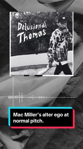 Mac Miller’s alter ego Delusional Thomas in normal pitch. #macmiller #music #macmillerforever #macmillervids #rap #mixtapes