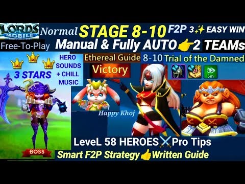 Lords Mobile 8-10 Normal AUTO + MANUAL 👉 2 Teams F2P Easy 3★ Clear| Trial of the Damned| Stage 8-10
