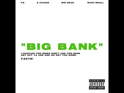 Big Bank (1 Hour Loop)