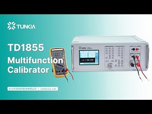 A Complete Instruction of Operating TD1855 Multi-function Calibrator